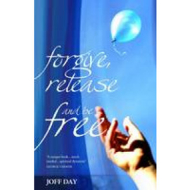 Forgive, release and be free, Joff Day. ISBN:9781852405311