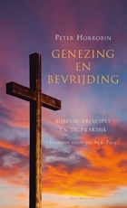 Genezing en Bevrijding, Peter Horrobin, ISBN: 9789023920441