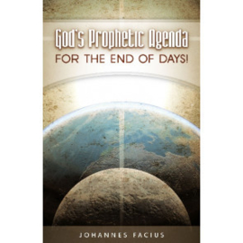 God's Prophetic Agenda, Johannes Facius. ISBN:9781852405076