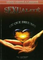 Sexualité ce que Dieu dit, Jill Southern. ISBN:9782953537307