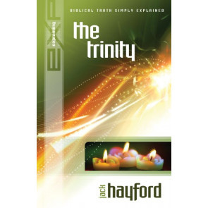 Explaining the Trinity, Jack W. Hayford. ISBN:9781852403676