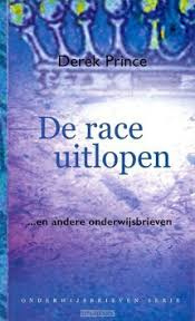De race uitlopen. Derek Prince. ISBN: 9789075185454