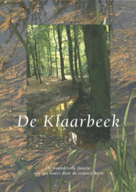 De Klaarbeek - De waardevolle functie van ons water door de eeuwen heen