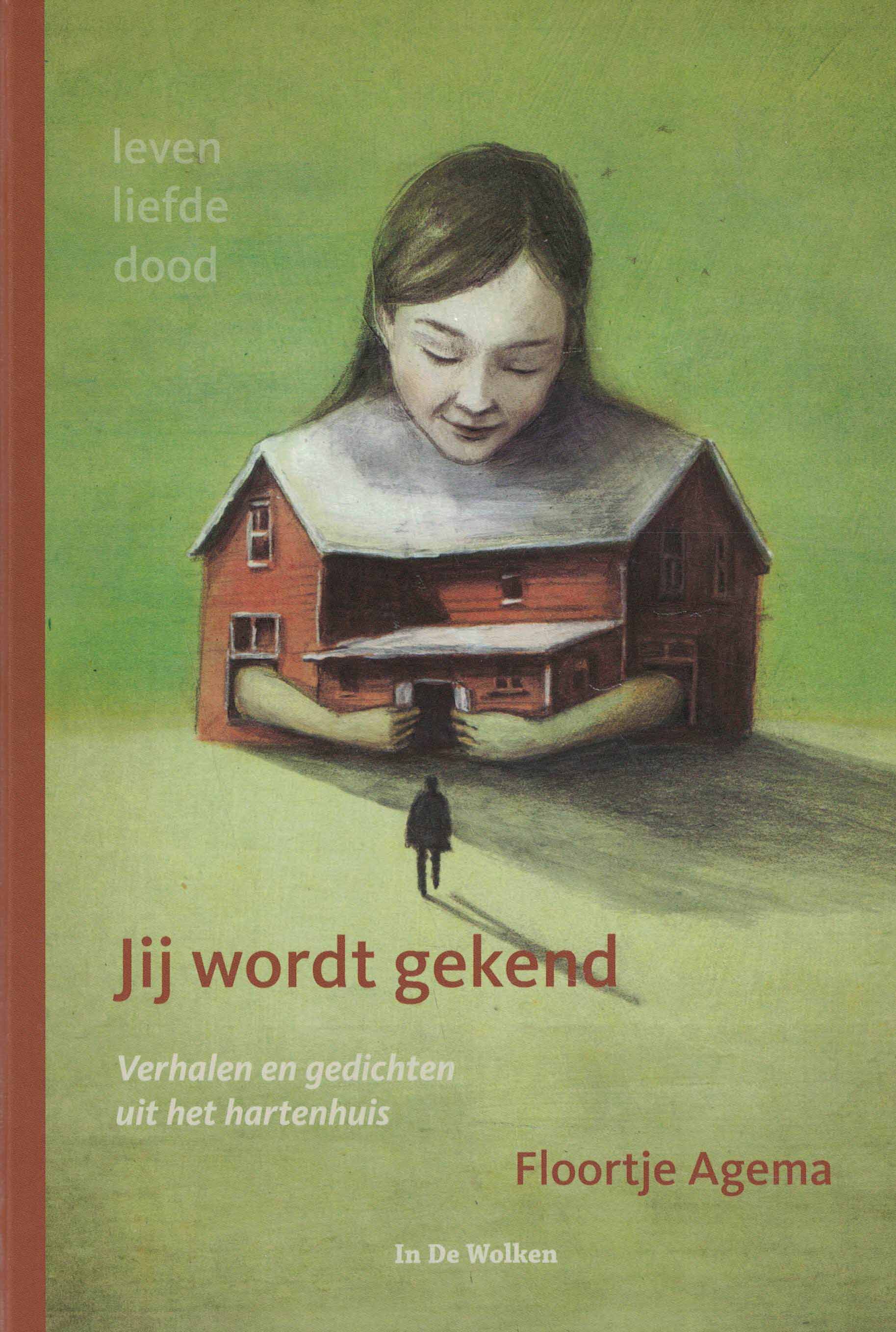 Jij wordt gekend - Verhalen en gedichten uit het hartenhuis