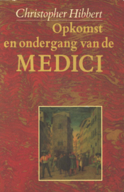 Opkomst en ondergang van de Medici