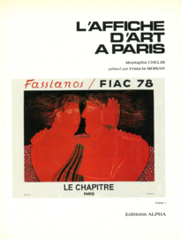 L'Affiche D'Art a Paris - Fassianos / Fiac 78 (tome1)