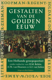 Gestalten van de Gouden Eeuw - Een Hollands groepsportret