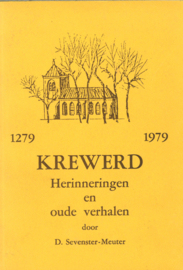 Krewerd 1279-1979 Herinneringen en oude verhalen