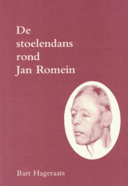 De stoelendans rond Jan Romein - De prikelen rondom de benoeming van dr J.M. Romein tot hoogleraar geschiedenis aan de Gemeentelijke Universiteit van Amsterdam 1938-1939
