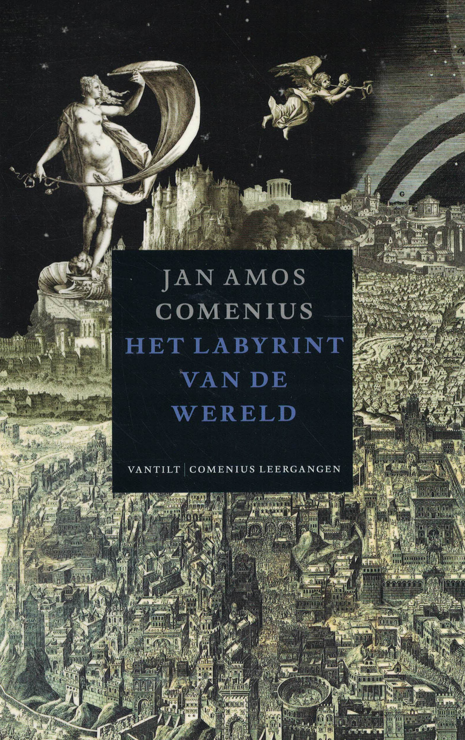 Het labyrint van de wereld en het paradijs van het hart