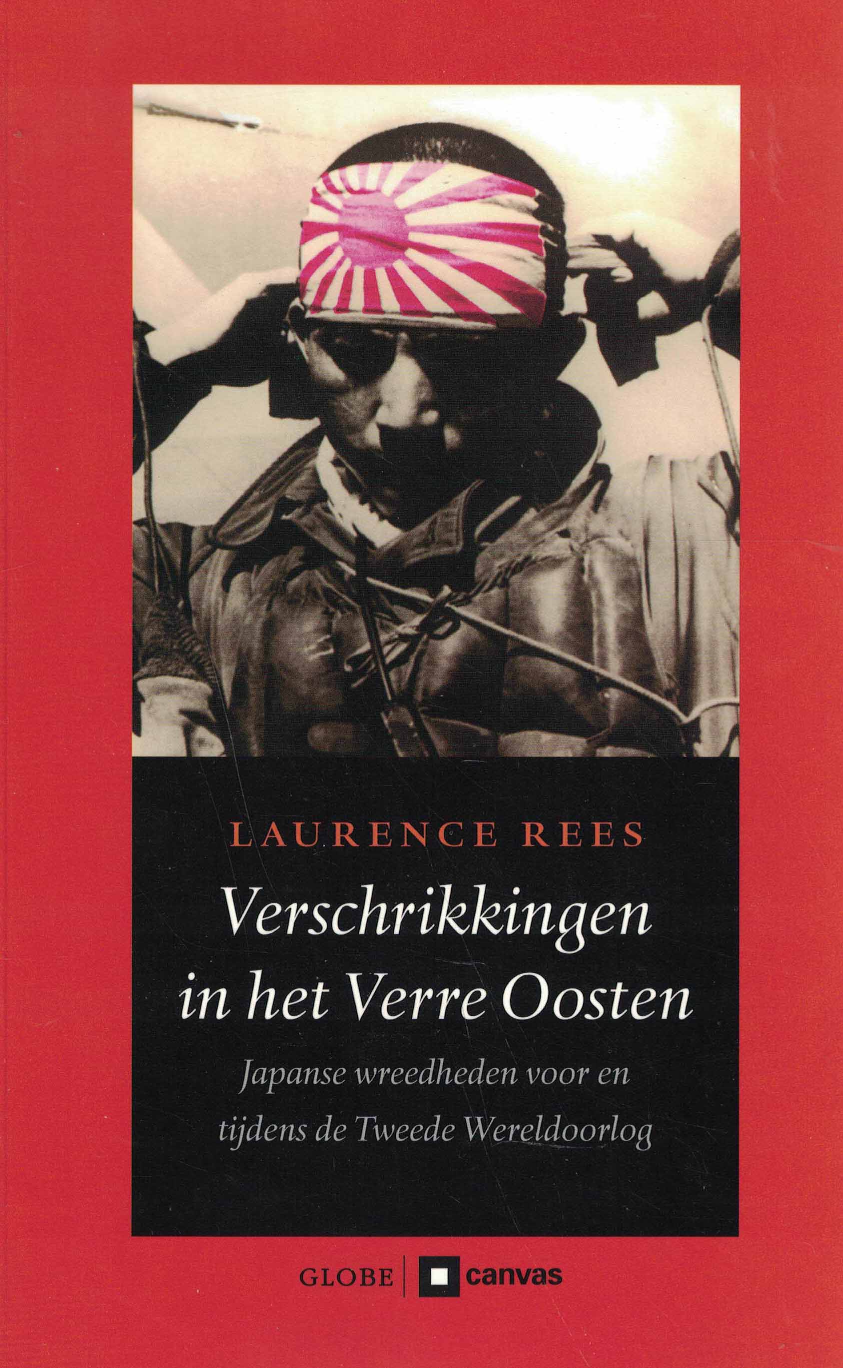 Verschrikkingen in het Verre Oosten - Japanse wreedheden voor en tijdens de Tweede Wereldoorlog
