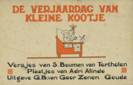 De verjaardag van Kleine Kootje - Versjes van S. Bouwman van Tertholen