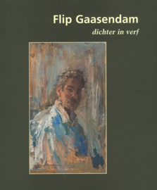 Flip Gaasendam - Dichter in verf
