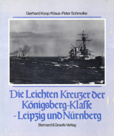 Die Leichten Kreuzer der Königsberg-Klasse Leipzig und Nürnberg