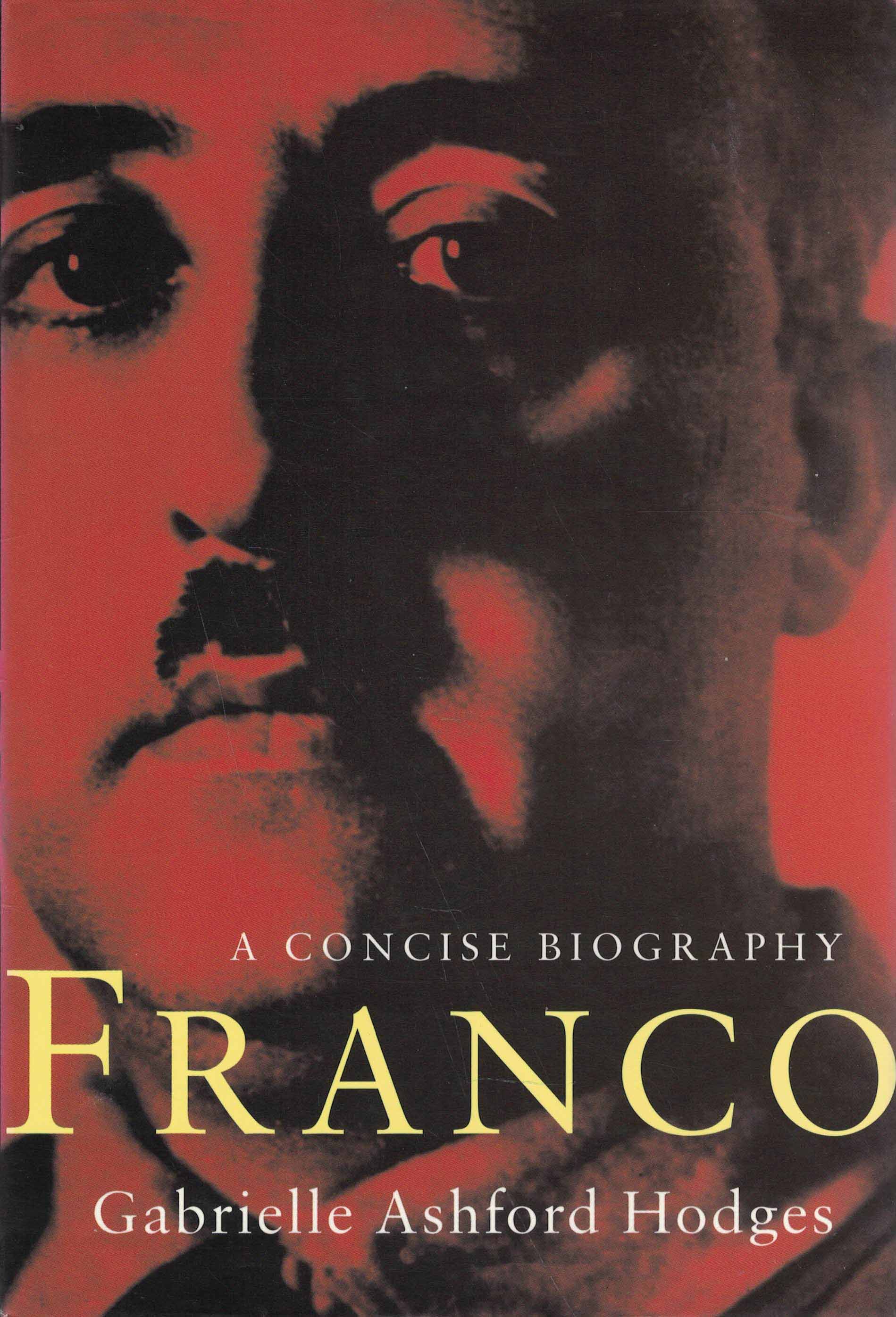 FRANCO - A Concise Biography