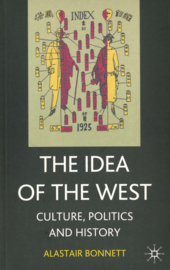 The Idea of the West - Culture, Politics and History