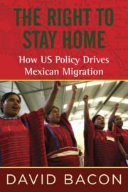 The right to stay Home - The story of the growing resistance of Mexican communities to the poverty that forces people to migrate to the United States