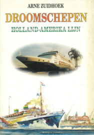 Droomschepen Holland-Amerika Lijn