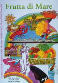 Frutta di Mare - Evolution and Revolution in the Maritime World in the 19th and 20th Centuries