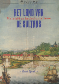 Het land van de Sultans - Maleisië en het kolonialisme