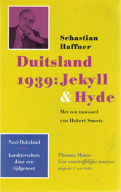Duitsland 1939: Jekyll & Hyde