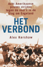 Het verbond - Acht Amerikaanse piloten strijden tegen de nazi's in de Slag om Engeland (hardcover)