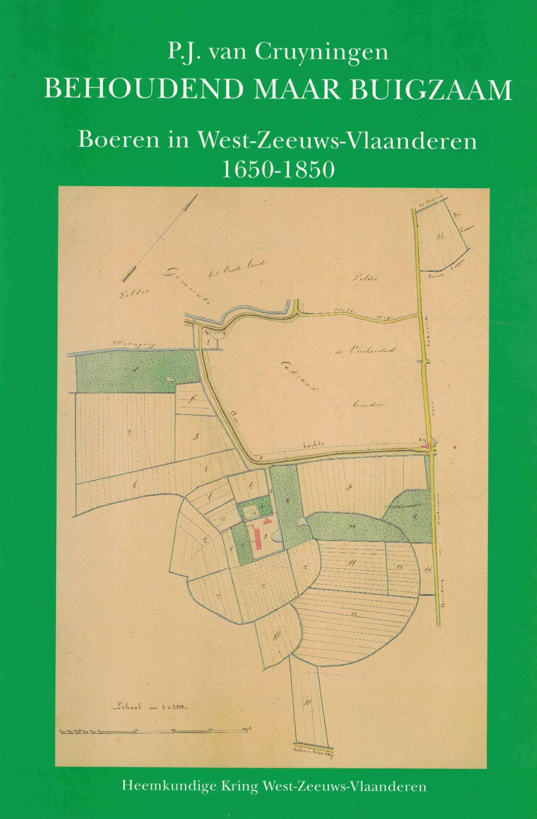 Behoudend maar buigzaam - Boeren in West-Zeeuws-Vlaanderen 1650-1850