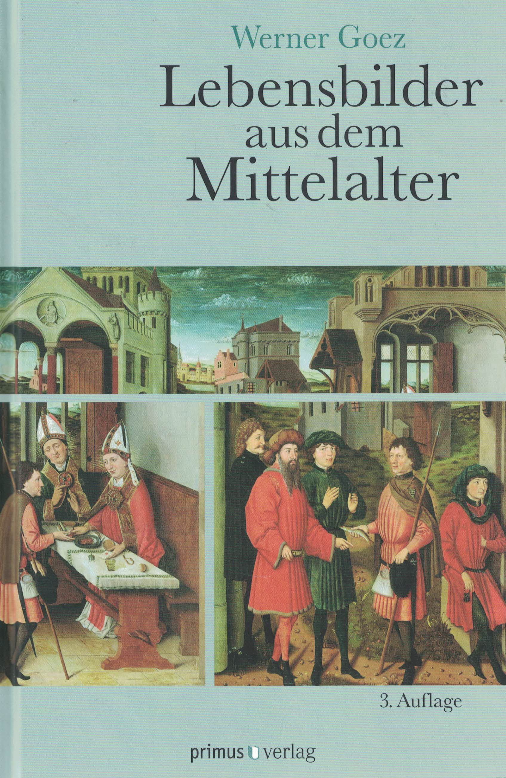 Lebensbilder aus dem Mittelalter