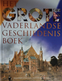 Het grote vaderlandse geschiedenis boek (z.g.a.n.)