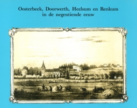 Oosterbeek, Doorwerth, Heelsum en Renkum in de 19e eeuw