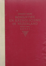 Romantiek en katholicisme in Nederland ( Deel 1 en 2)