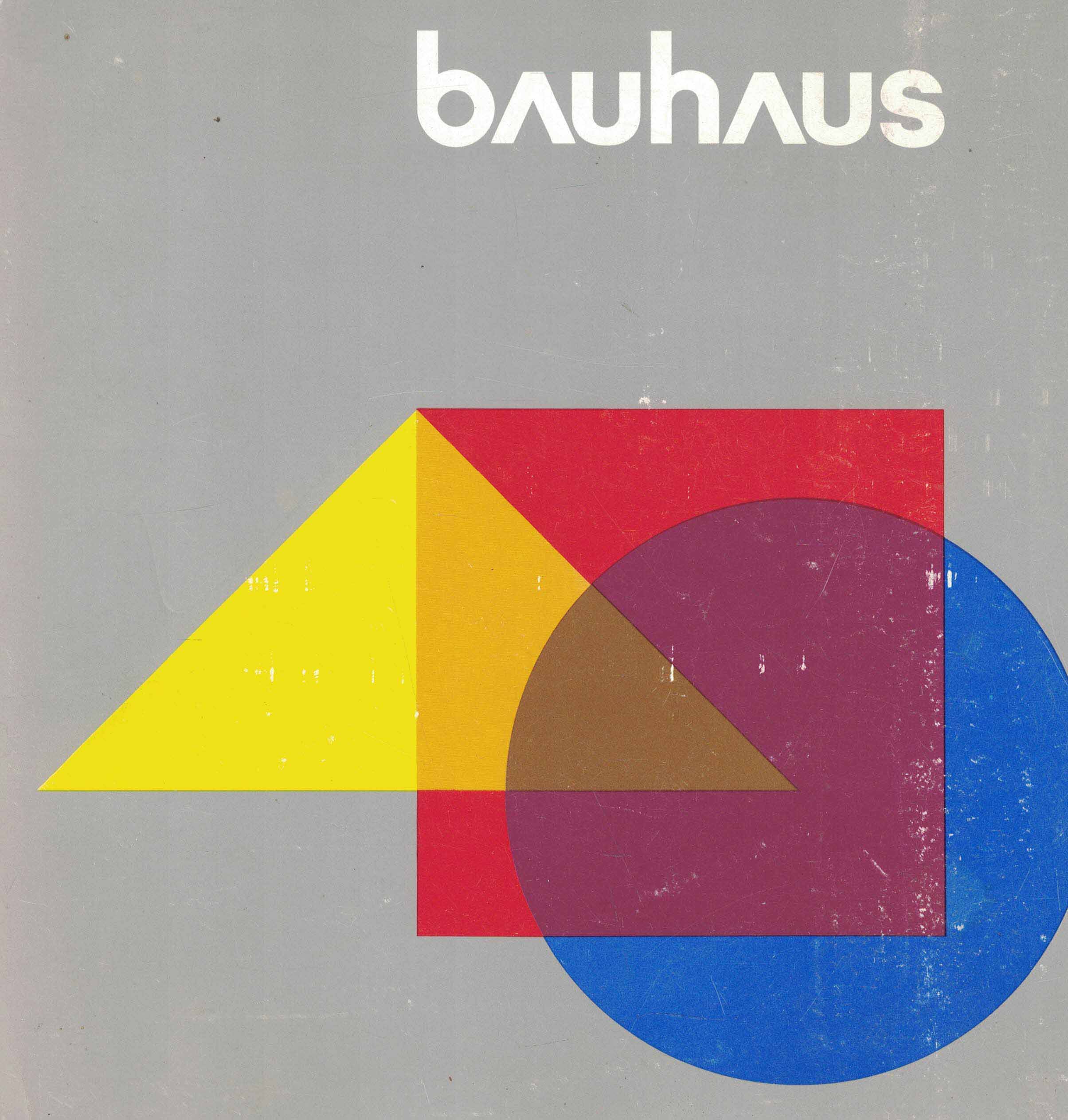Bauhaus - Published by the Institut für Auslandbeziehungen Stuttgart, on the occasion of the exhibitions in the Undercroft Gallery, Manchester 30 April - 18 May 1979