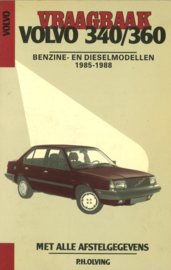 Vraagbaak VOLVO 340/360 - Benzine- en dieselmodellen 1985-1988