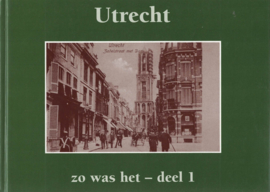 Utrecht - Zo was het deel 1