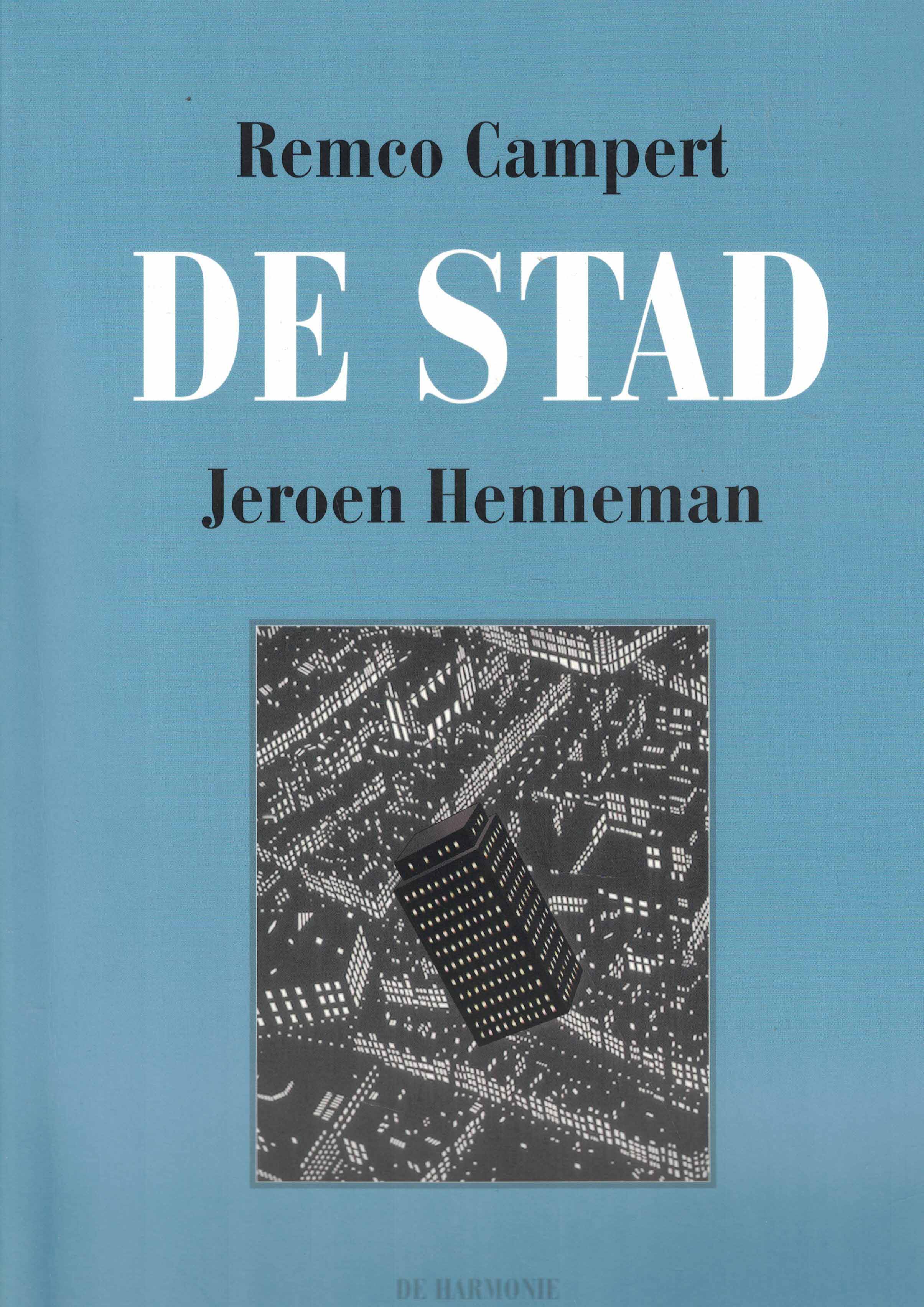De stad
