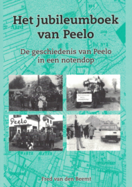 Het jubileumboek van Peelo - De geschiedenis van Peelo in een notendop