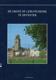 De Grote of Lebuinuskerk te Deventer