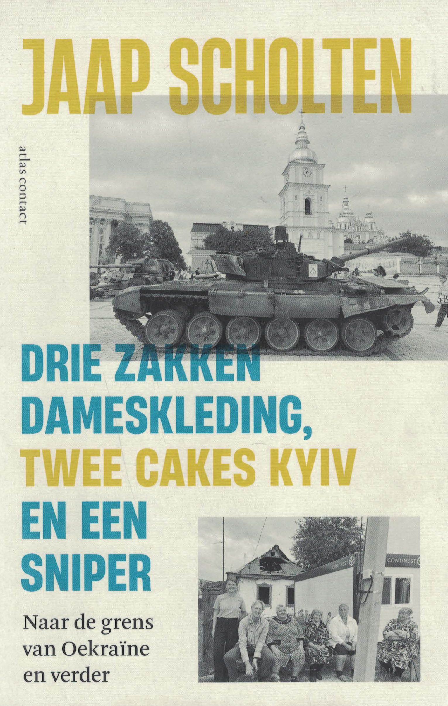 Drie zakken dameskleding, twee cakes Kyiv en een sniper - Naar de grens van Oekraïne en verder