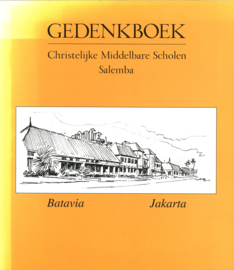 Gedenkboek Christelijke Middelbare Scholen Salemba
