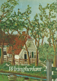 Wiringherlant - Hoofdstukken uit de geschiedenis van het land en volk van Wieringen (deel 1 en 2)