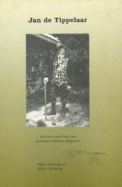 Jan de Tippelaar - Het levensverhaal van Johannes Markus Belgraver