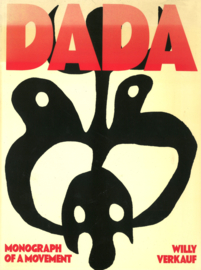 DADA - Monograph of a Movement
