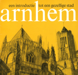 Arnhem - Een introductie tot een gezellige stad