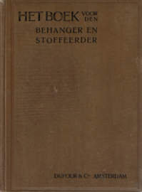 Het boek voor den behanger en stoffeerder
