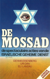 De Mossad - De spectaculaire acties van de Israëlische geheime dienst
