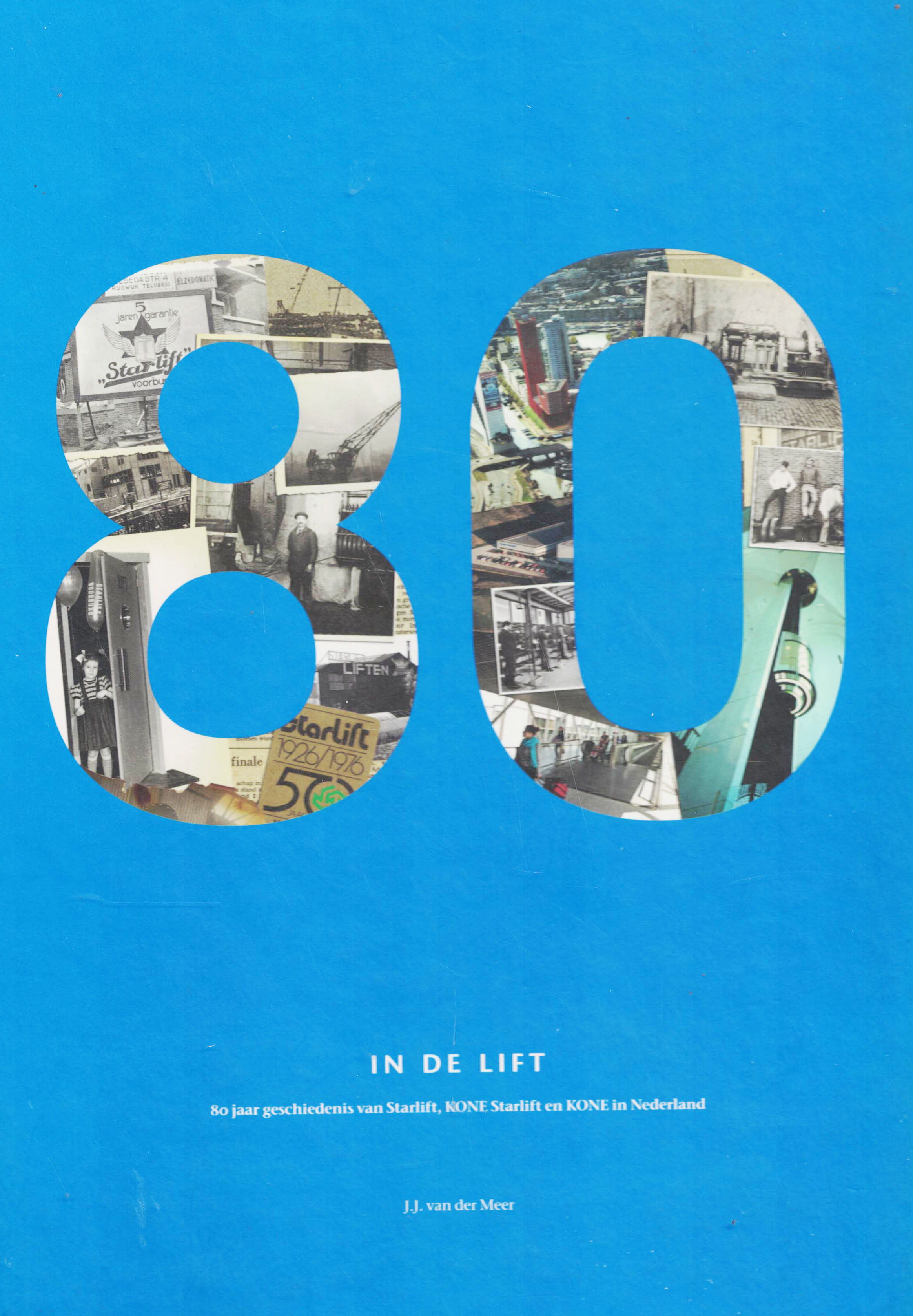 In de lift - 80 jaar geschiedenis van Starlift, KONE Starlift in Nederland
