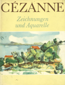 Paul Cézanne - Zeichnungen und Aquarelle