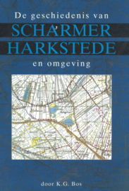 De geschiedenis van Scharmer Harkstede en omgeving