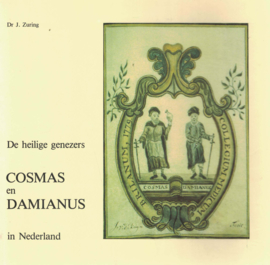 De heilige genezers Cosmas en Damianus in Nederland