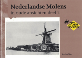 Nederlandse Molens in oude ansichten deel 2